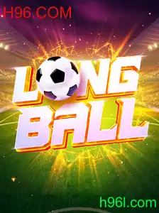 Descubra LongBall: Regras, Estratégias e Atração de H96.COM